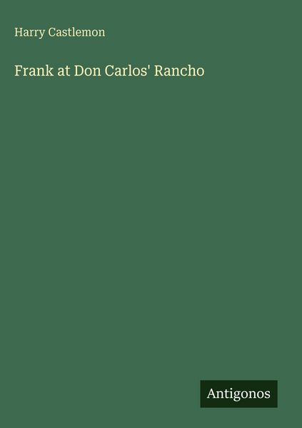 Produktbild: Frank at Don Carlos' Rancho