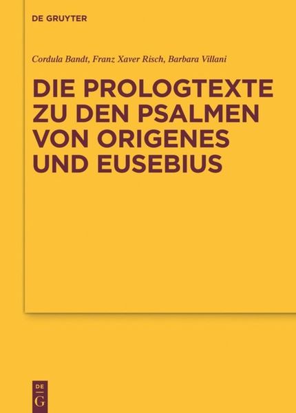 Produktbild: Die Prologtexte zu den Psalmen von Origenes und Eusebius
