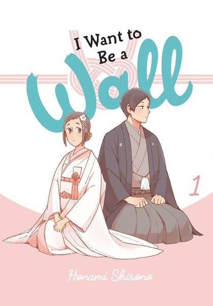 Produktbild: I Want to Be a Wall, Vol. 1