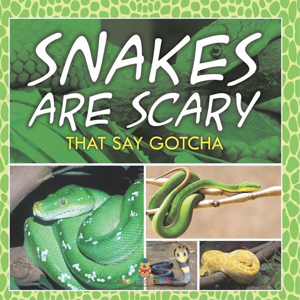 Produktbild: Snakes Are Scary - That Say Gotcha