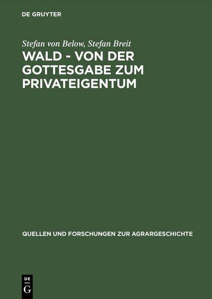 Produktbild: Wald - von der Gottesgabe zum Privateigentum
