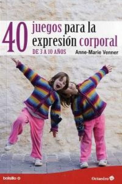 Produktbild: 40 juegos para la expresi&oacute;n corporal