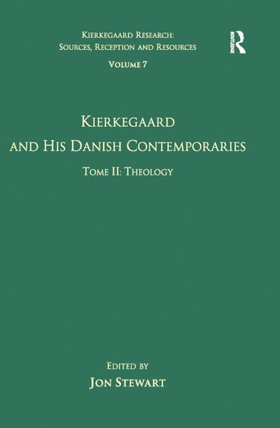 Produktbild: Volume 7, Tome II: Kierkegaard and His Danish Contemporaries - Theology