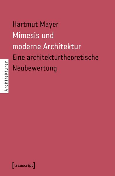 Produktbild: Mimesis und moderne Architektur