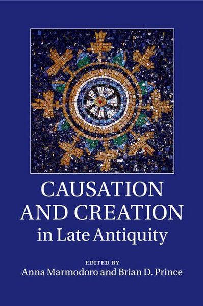 Produktbild: Causation and Creation in Late Antiquity