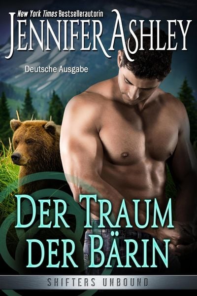 Produktbild: Der Traum der B&auml;rin (Shifters Unbound: Deutsche Ausgabe, #12)