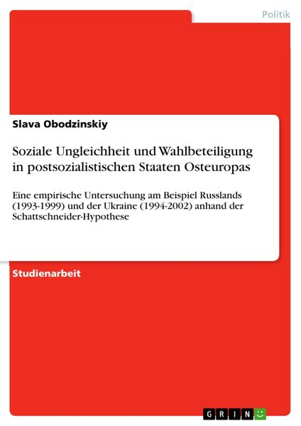 Produktbild: Soziale Ungleichheit und Wahlbeteiligung in postsozialistischen Staaten Osteuropas