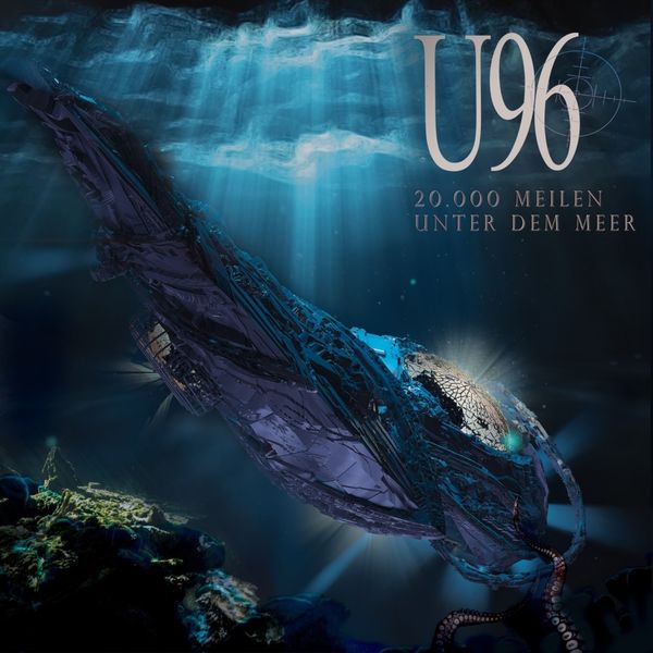 Produktbild: U96: 20.000 Meilen Unter Dem Meer (Digi)
