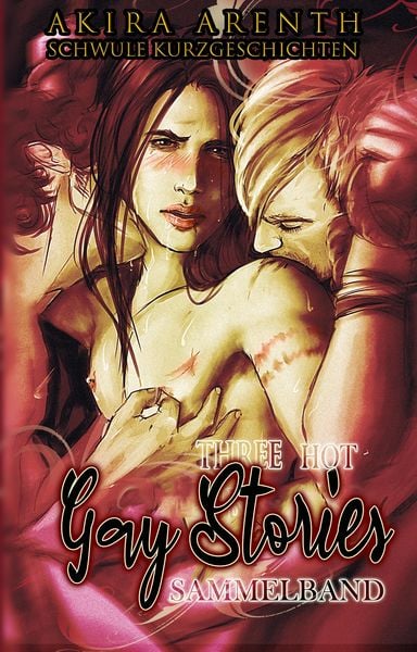 Produktbild: Three Hot Gay Stories (Sammelband)