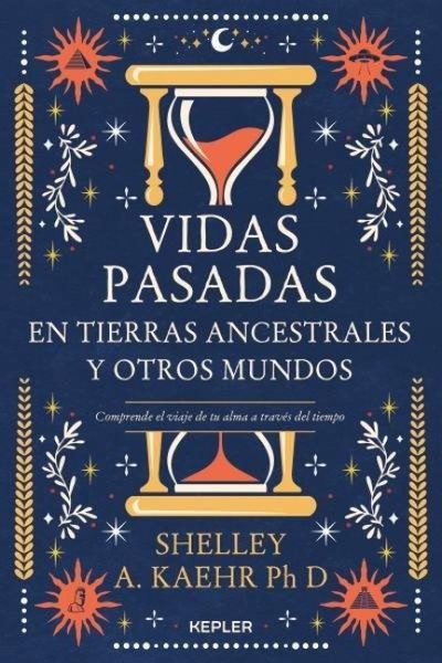 Produktbild: Vidas Pasadas En Tierras Ancestrales Y Otros Mundos