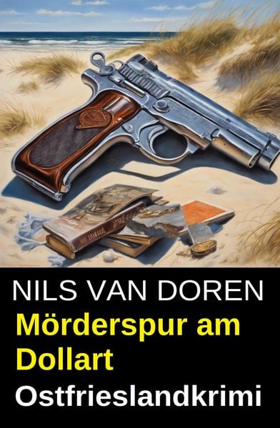 Produktbild: M&ouml;rderspur am Dollart: Ostfrieslandkrimi