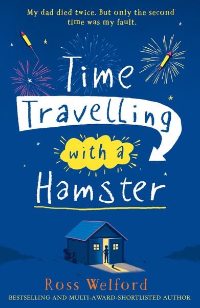 Time Travelling with a Hamster, Taschenbuch von Ross Welford, HarperCollins, 978-0-00-815631-2