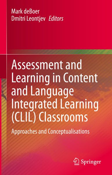 Produktbild: Assessment and Learning in Content and Language Integrated Learning (CLIL) Classrooms