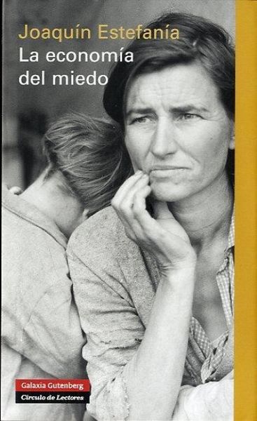 Produktbild: La econom&iacute;a del miedo