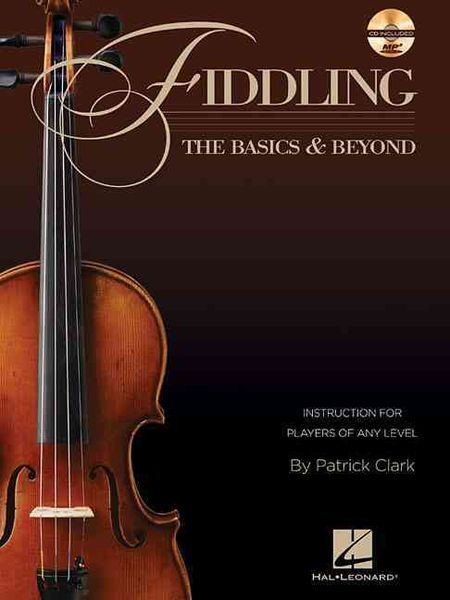 Produktbild: Fiddling - The Basics & Beyond Instruction for Players of Any Level - Book/Online Audio