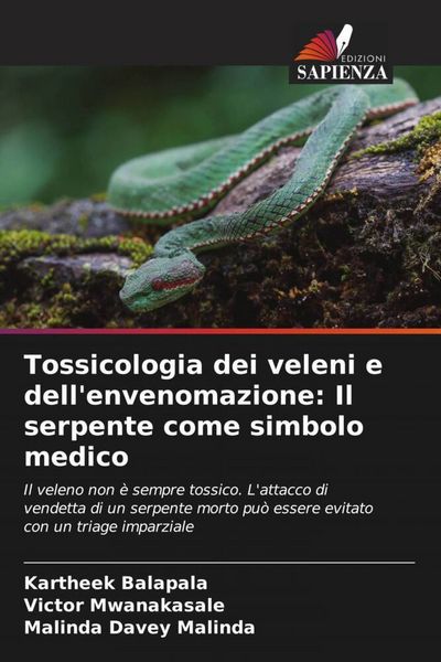 Produktbild: Tossicologia dei veleni e dell'envenomazione: Il serpente come simbolo medico