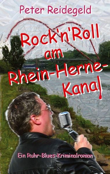 Produktbild: Rock'n'Roll am Rhein-Herne-Kanal