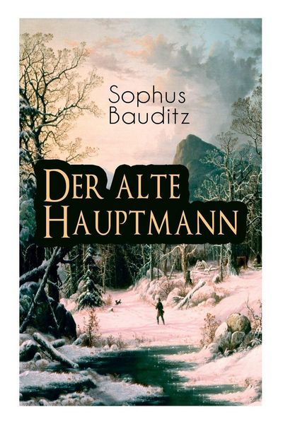 Produktbild: Der alte Hauptmann