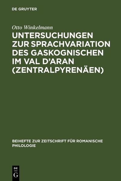 Produktbild: Untersuchungen zur Sprachvariation des Gaskognischen im Val d'Aran (Zentralpyren&auml;en)