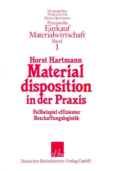 Produktbild: Materialdisposition in der Praxis.