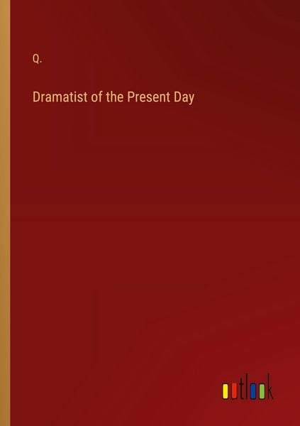 Produktbild: Dramatist of the Present Day