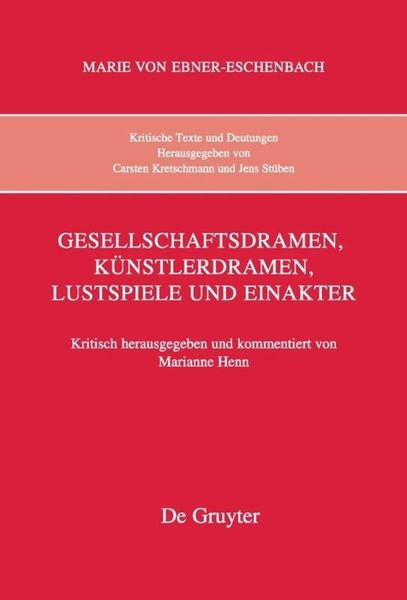 Produktbild: Gesellschaftsdramen, K&uuml;nstlerdramen, Lustspiele und Einakter