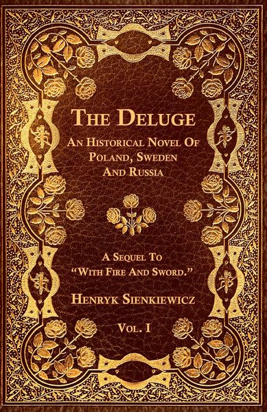 Produktbild: The Deluge - Vol. I. - An Historical Novel Of Poland, Sweden And Russia