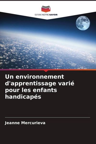 Produktbild: Un environnement d'apprentissage vari&eacute; pour les enfants handicap&eacute;s