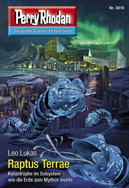 Produktbild: Perry Rhodan 3015: Raptus Terrae