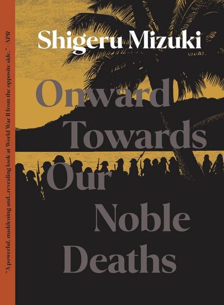 Produktbild: Onward Towards Our Noble Deaths