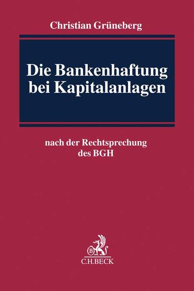 Produktbild: Die Bankenhaftung bei Kapitalanlagen