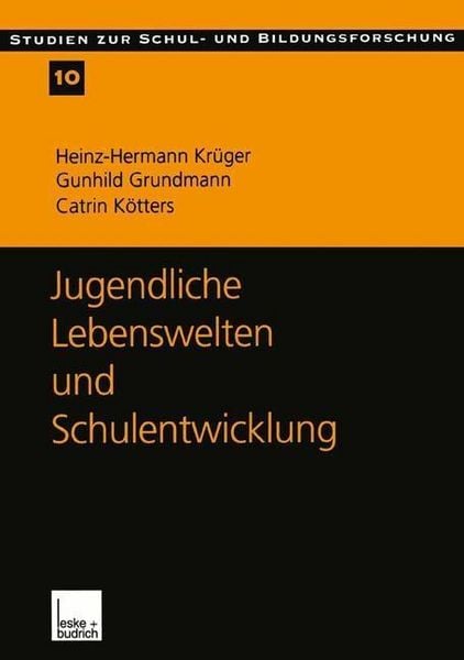 Produktbild: Jugendliche Lebenswelten und Schulentwicklung