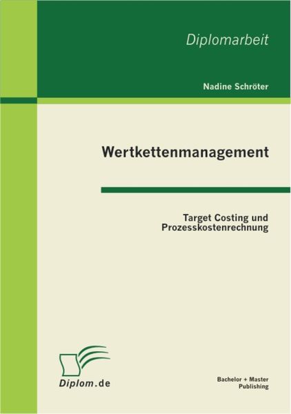 Produktbild: Wertkettenmanagement: Target Costing und Prozesskostenrechnung