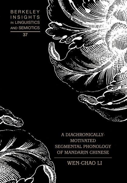 Produktbild: A Diachronically-Motivated Segmental Phonology of Mandarin Chinese