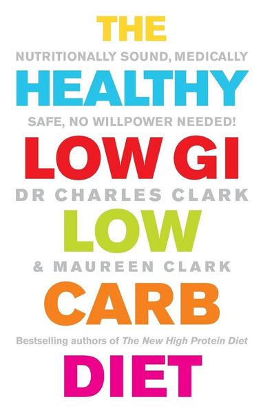 Produktbild: The Healthy Low GI Low Carb Diet