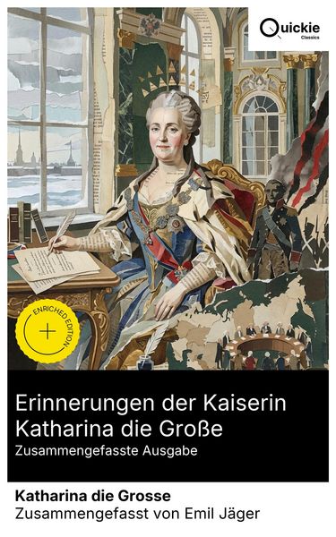 Produktbild: Erinnerungen der Kaiserin Katharina die Gro&szlig;e (Zusammengefasste Ausgabe)