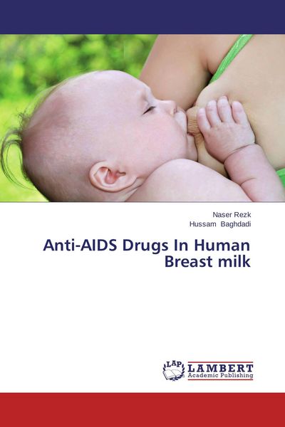 Produktbild: Anti-AIDS Drugs In Human Breast milk