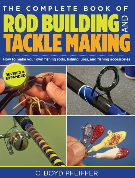 Produktbild: Complete Book of Rod Building and Tackle Making