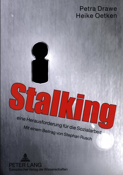 Produktbild: Stalking - eine Herausforderung f&uuml;r die Sozialarbeit