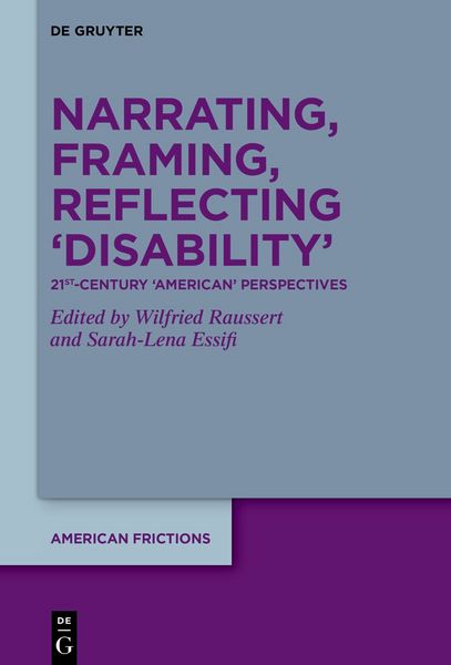 Produktbild: Narrating, Framing, Reflecting &lsquo;Disability&rsquo;
