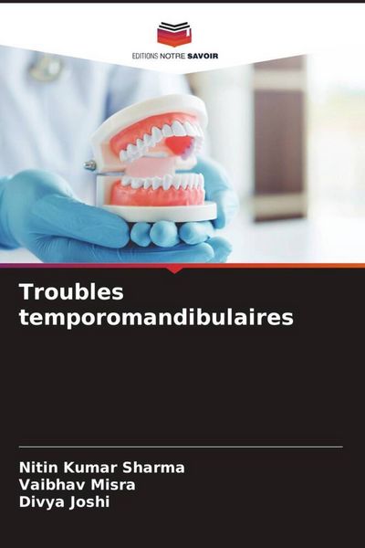 Produktbild: Troubles temporomandibulaires