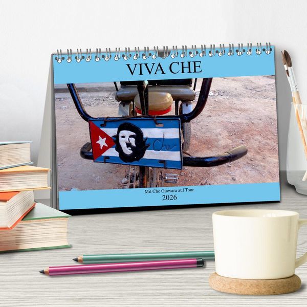 Produktbild: VIVA CHE - Mit Che Guevara auf Tour (Tischkalender 2026 DIN A5 quer), CALVENDO Monatskalender