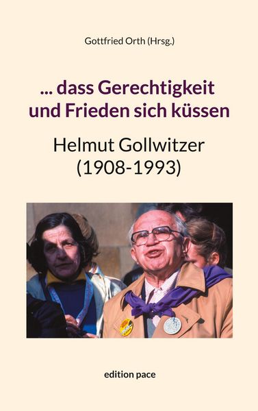 Produktbild: ... dass Gerechtigkeit und Frieden sich k&uuml;ssen