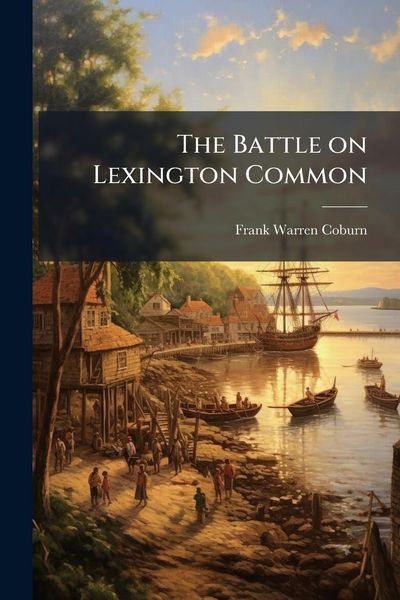 Produktbild: The Battle on Lexington Common