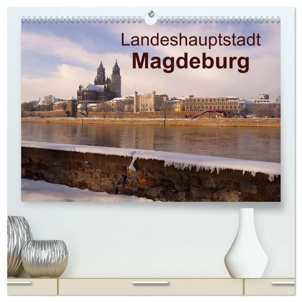 Produktbild: Landeshauptstadt Magdeburg (hochwertiger Premium Wandkalender 2026 DIN A2 quer), Kunstdruck in Hochglanz