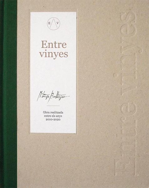 Produktbild: Entre vinyes : Obra realitzada entre els anys 2010-2020