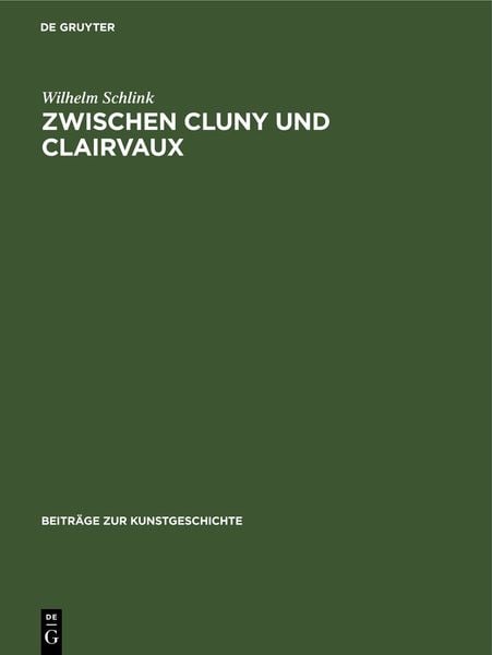 Produktbild: Zwischen Cluny und Clairvaux