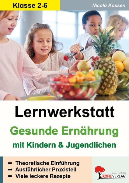Produktbild: Lernwerkstatt Gesunde Ern&auml;hrung mit Kindern und Jugendlichen