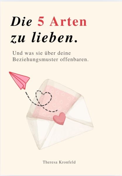 Produktbild: Die 5 Arten Zu Lieben