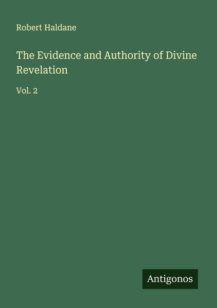 Produktbild: The Evidence and Authority of Divine Revelation